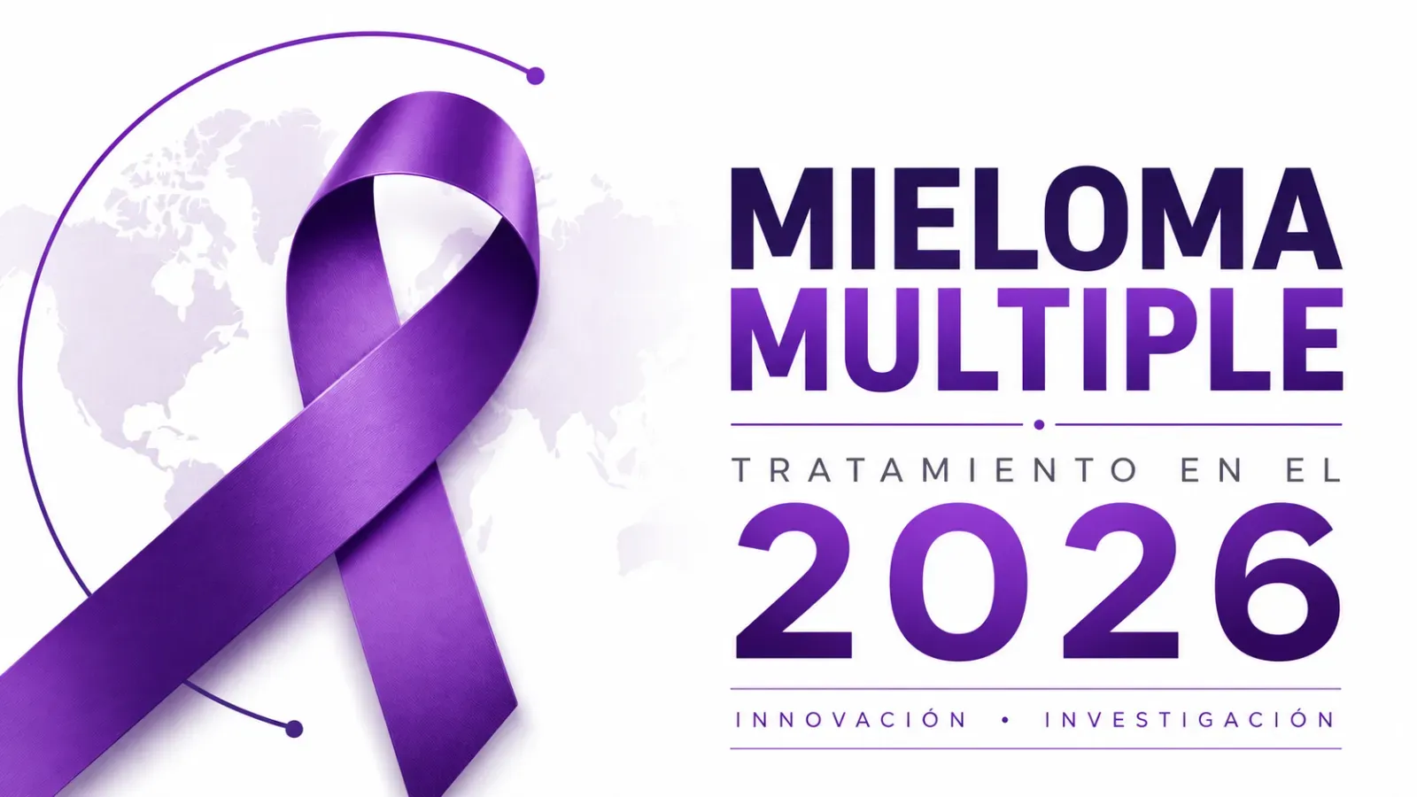 Mieloma múltiple en 2026: ¿cuáles son los tratamientos más avanzados disponibles hoy? Mieloma Multiple