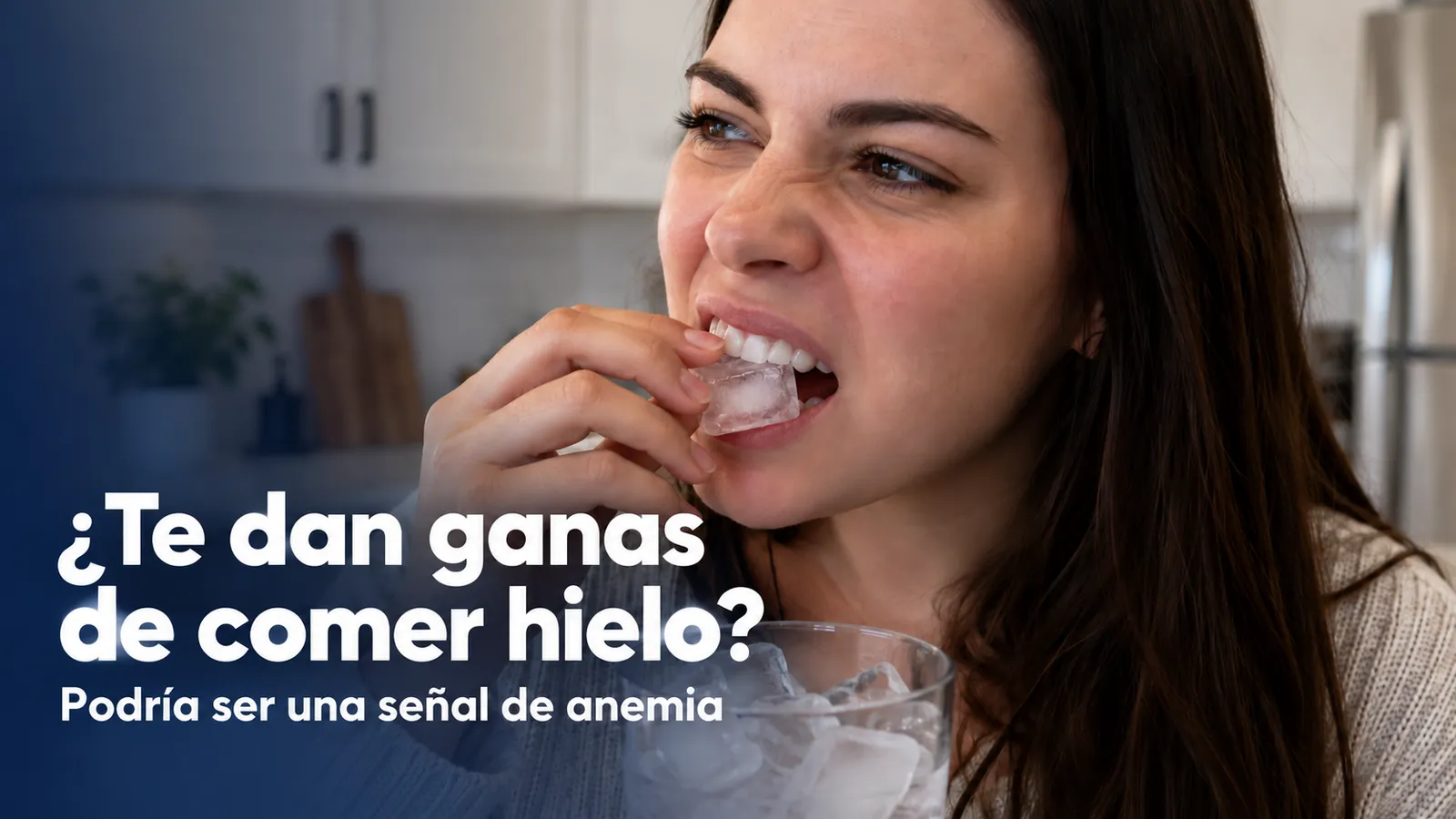 ¿Te dan ganas de comer hielo? Podría ser una señal de anemia